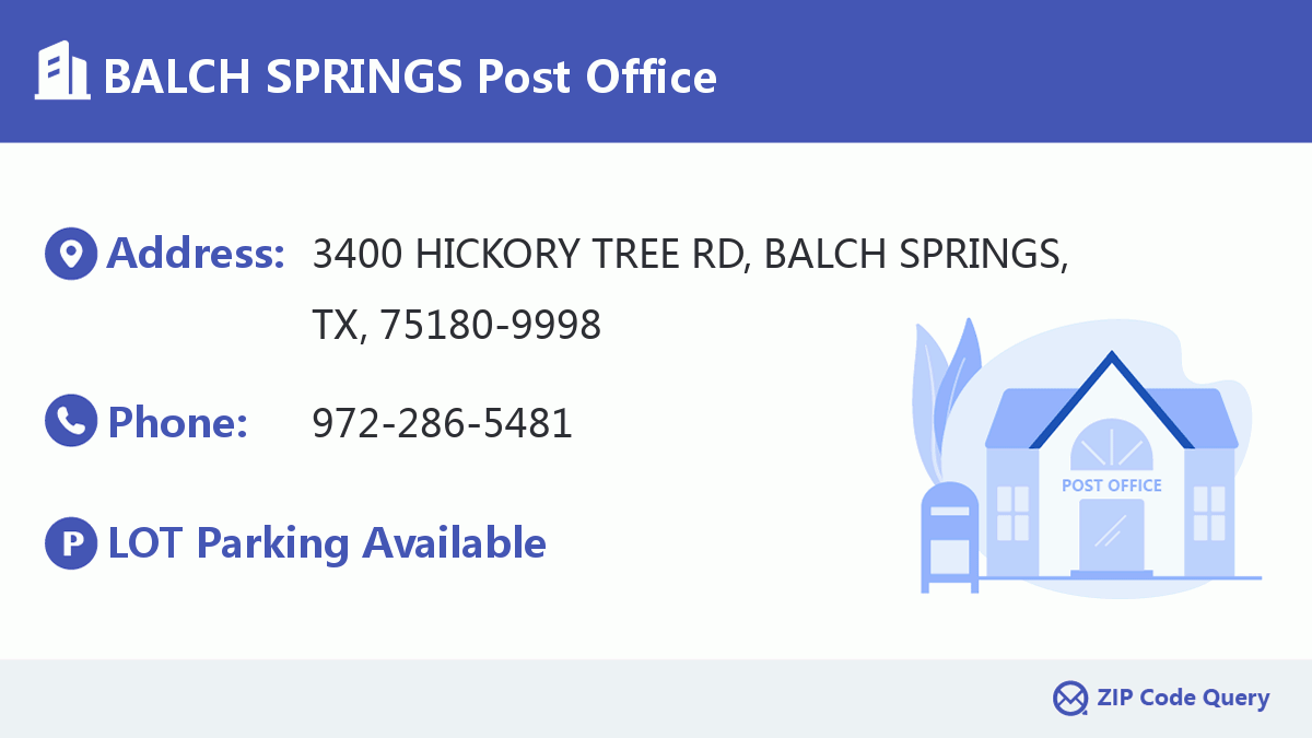 Post Office:BALCH SPRINGS