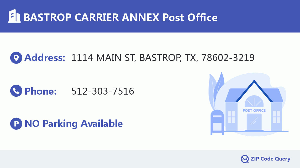 Post Office:BASTROP CARRIER ANNEX