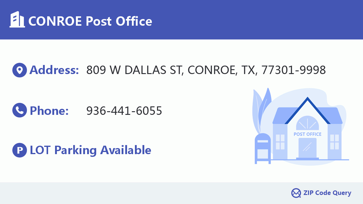 Post Office:CONROE