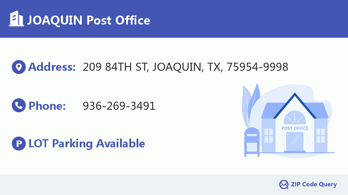 Post Office:JOAQUIN