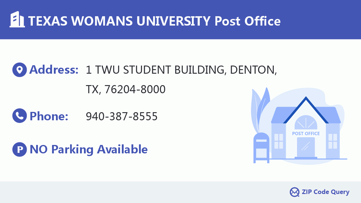 Post Office:TEXAS WOMANS UNIVERSITY